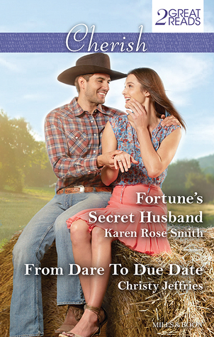 Full Download Fortune's Secret Husband / From Dare to Due Date - Karen Rose Smith file in ePub