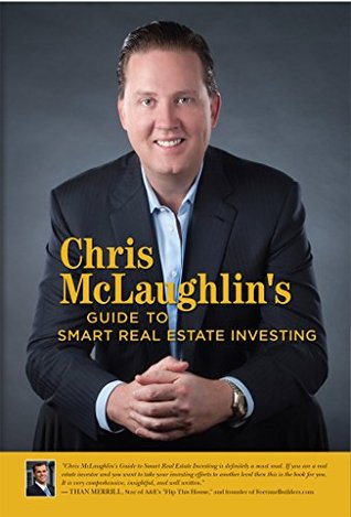 Download Chris McLaughlin's Guide to Smart Real Estate Investing - Chris McLaughlin file in ePub