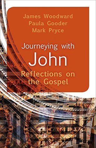 Full Download Journeying with John: Reflections on the Gospel - James Woodward | ePub