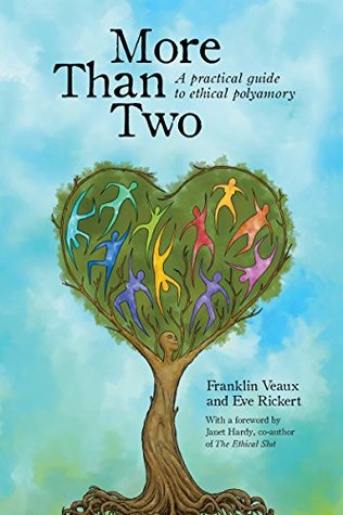 Download More Than Two: A Practical Guide to Ethical Polyamory - Franklin Veaux | ePub