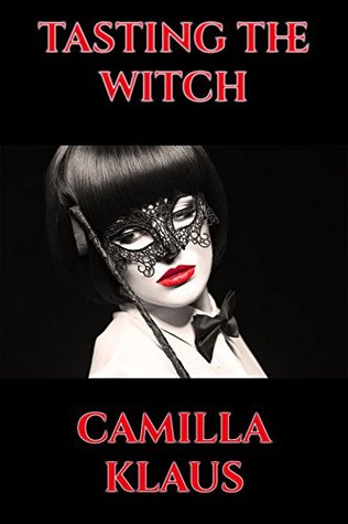 Read Tasting the Witch (Pleasing the Witch Book 2) - Camilla Klaus | ePub