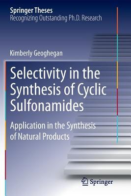 Read Selectivity in the Synthesis of Cyclic Sulfonamides: Application in the Synthesis of Natural Products - Kimberly Geoghegan file in PDF