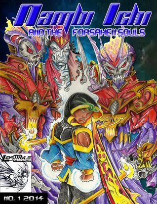 Full Download Nambi Ichi and the Forsaken Souls (Issue 1 Adventures of a Space Ninja) - Adrian Eugene file in PDF