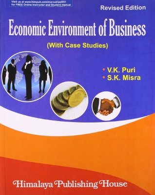 Read Economic Environment of Business (With Case Studies) - V.K. Puri | PDF