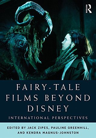 Full Download Fairy-Tale Films Beyond Disney: International Perspectives - Jack D. Zipes | ePub