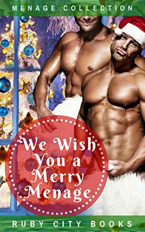 Read We Wish You a Merry Menage Collection (30 Stories) - Piquette Fontaine file in ePub