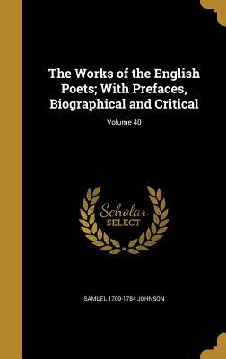 Download The Works of the English Poets; With Prefaces, Biographical and Critical; Volume 40 - Samuel Johnson file in ePub