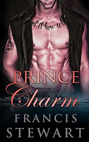 Full Download BILLIONAIRE: Prince Charm (A Dark Adult Billionaire Romance Collection) (Multiple Genre Romance Collection Mix) - Francis Stewart file in PDF