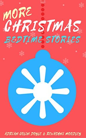 Read More Christmas Bedtime Stories: Told From The Heart - Adrian Colin Doyle | ePub