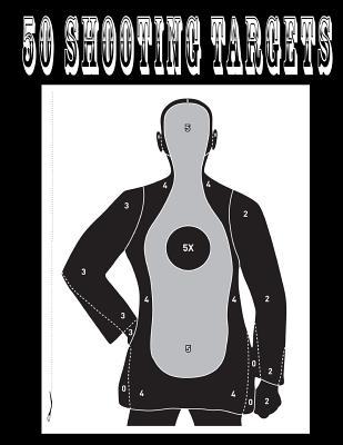 Download 50 Shooting Targets 8.5 x 11 - Silhouette, Target or Bullseye: Great for all Firearms, Rifles, Pistols, AirSoft, BB, Archery & Pellet Guns - Shooting Targets | PDF