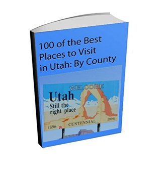 Read Sightseeing in Utah: Top 100 Places to Visit in Utah - AnnaLaura Brown | ePub