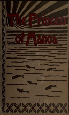 Read The Princess of Manoa, and Other Romantic Tales from the Folk-Lore of Old Hawaii - Emily Foster Day file in PDF