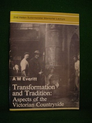 Read Online Transformation and Tradition (The second Helen Sutermeister memorial lecture) - Everitt | PDF