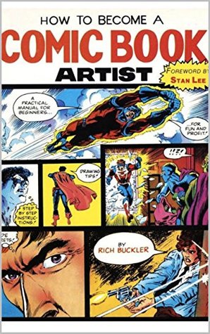 Read Online How To Become A Comic Book Artist: Foreword By Stan Lee & Rich Buckler - Susan Van Der Veer file in ePub