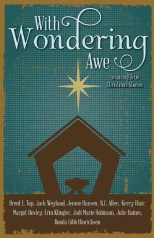 Download With Wondering Awe: Inspiring True Christmas Stories - Various file in PDF