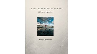 Read From Faith to Manifestation Ebook: 21 Days of Legislation (Full Circle Balanced Life) - Poscha Backmon | ePub