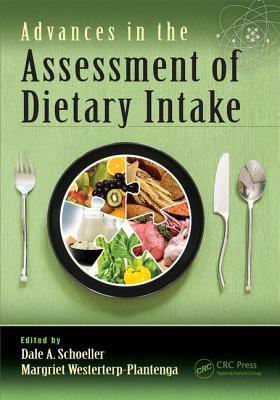 Read Online Advances in the Assessment of Dietary Intake. - Dale A Schoeller file in ePub