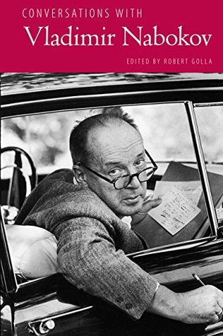 Download Conversations with Vladimir Nabokov (Literary Conversations Series) - Robert Golla | PDF