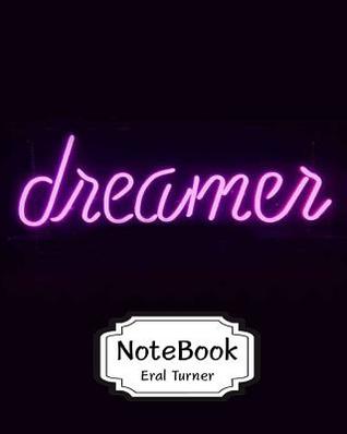 Download Notebook: Dreamer: Pocket Notebook Journal Diary, 120 Pages, 8 X 10 (Notebook Lined, Blank No Lined) -  | PDF