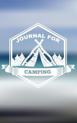 Read Journal for Camping: Camping Notebook (Summer Journal with Prompts) 5 -  | ePub