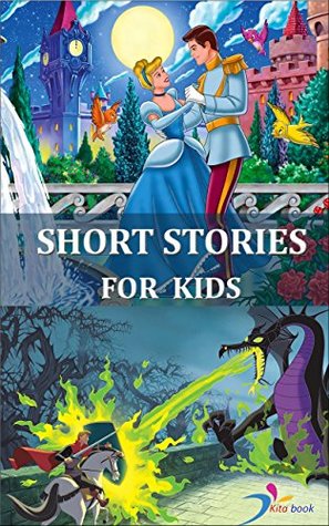 Read Online Short stories for kids: Andersen's Fairy Tales (Short bedtime stories) - Kita Book file in PDF