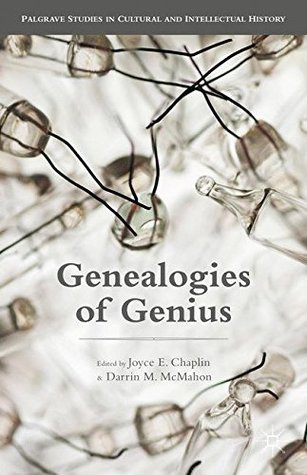 Download Genealogies of Genius (Palgrave Studies in Cultural and Intellectual History) - Joyce E. Chaplin file in PDF