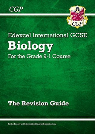 Full Download New Grade 9-1 Edexcel International GCSE Biology: Revision Guide (CGP IGCSE 9-1 Revision) - CGP Books | ePub