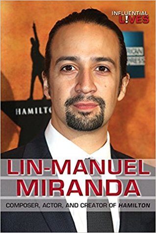 Read Lin-Manuel Miranda: Composer, Actor, and Creator of Hamilton - Kathryn Harrison | ePub