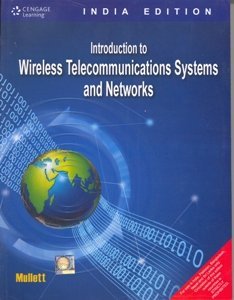 Read Introduction to Wireless Telecommunications Systems and Networks - Gary J. Mullet | PDF