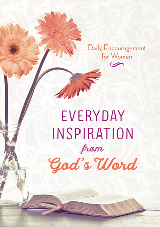 Read Online Everyday Inspiration from God's Word: Daily Encouragement for Women - Barbour Staff | ePub