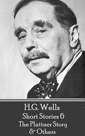 Download H.G. Wells - Short Stories 6 - The Plattner Story & Others - H.G. Wells file in ePub