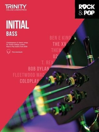 Read Trinity College London Rock & Pop 2018 Bass Guitar Initial (Trinity Rock & Pop 2018) - Various file in PDF