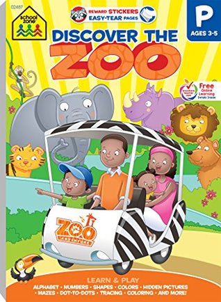 Full Download Discover the Zoo Preschool Adventure Workbook, Ages 3-5, preschool skills, pre-reading, early math, includes reward stickers - Shannon Mullally file in PDF