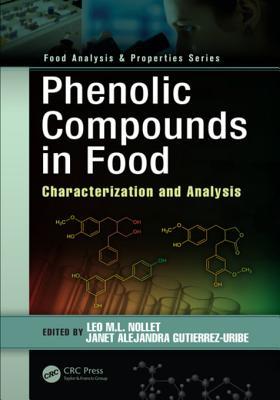 Download Phenolic Compounds in Food: Characterization and Analysis - Leo M L Nollet file in PDF