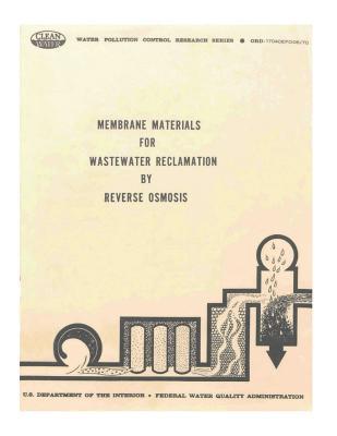 Download Membrane Materials for Waste Water Reclamation by Reverse Osmosis - U.S. Environmental Protection Agency | PDF