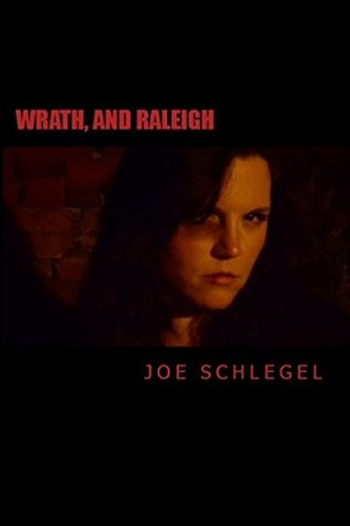 Download Wrath, and Raleigh (The Godrick Series Book 3) - Joe Schlegel | PDF