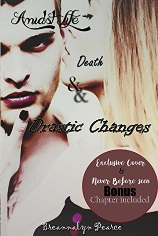 Read Online Amidst Life, Death, & Drastic Changes: Book Two (Amidst Series 2) - Breannalyn Pearce file in PDF