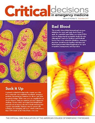 Download Critical Decisions in Emergency Medicine: December, 2017 - American College of Emergency Physicians file in ePub