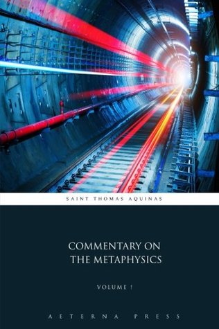 Read Commentary on the Metaphysics: Volume 1 (2 Volumes) - Thomas Aquinas file in ePub