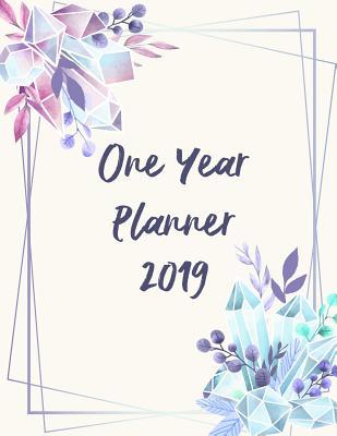 Download One Year Planner 2019: Diamonds, a Year, 12 Month, 52 Week Journal, Monthly Planner, Weekly Planner, Calendar, Schedule, Organizer, Agenda, Personal Management, 8.5 X 11 Inch 120 Pages -  file in PDF