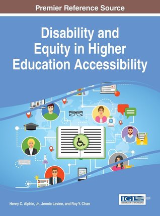 Download Disability and Equity in Higher Education Accessibility - Henry C. Alphin Jr. | ePub