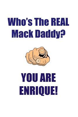 Read Online ENRIQUE IS THE REAL MACK DADDY AFFIRMATIONS WORKBOOK Positive Affirmations Workbook Includes: Mentoring Questions, Guidance, Supporting You - Affirmations World | PDF