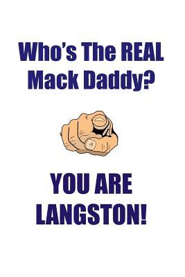 Read Online LANGSTON IS THE REAL MACK DADDY AFFIRMATIONS WORKBOOK Positive Affirmations Workbook Includes: Mentoring Questions, Guidance, Supporting You - Affirmations World | ePub