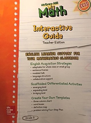 Full Download McGraw Hill My Math Interactive Guide Teacher Edition Grade 3 CCSS Common Core - Various | ePub