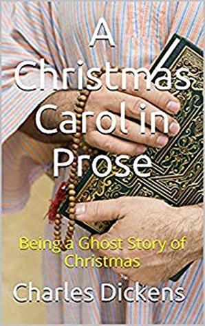 Read A Christmas Carol in Prose; Being a Ghost Story of Christmas withe introduction - Charles Dickens file in PDF