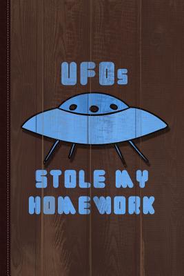 Full Download UFOs Stole My Homework Journal Notebook: Blank Lined Ruled for Writing 6x9 110 Pages -  | ePub