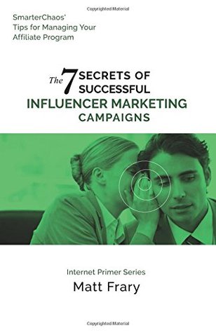 Download The 7 Secrets of Successful Influencer Marketing Campaigns - Matt Frary file in PDF