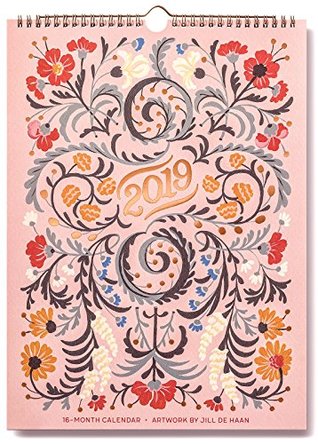 Read High Note® 2019 Floral Typography Designer Wall Calendar 16-Month Artwork by Jill De Haan, 11x15 (CHG-0577) - Jill De Haan | PDF