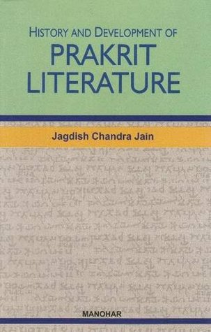 Read History and Development of Prakrit Literature - Jagdish Chandra Jain file in PDF