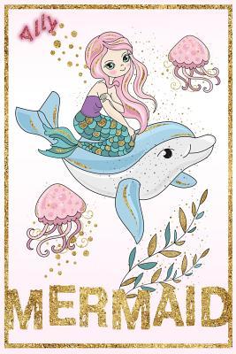 Full Download Ally Mermaid: Wide Ruled Composition Book Diary Lined Journal -  | PDF